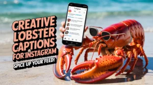 Creative Lobster Captions for Instagram