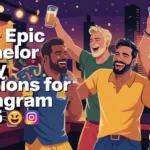 Epic Bachelor Party Captions For Instagram
