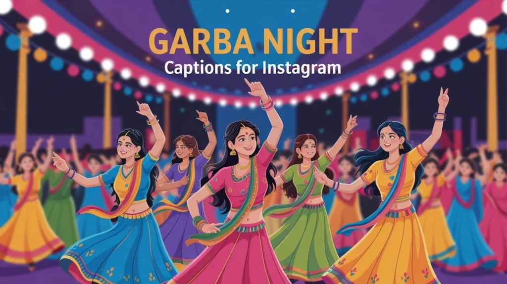 Garba Night Captions for Instagram