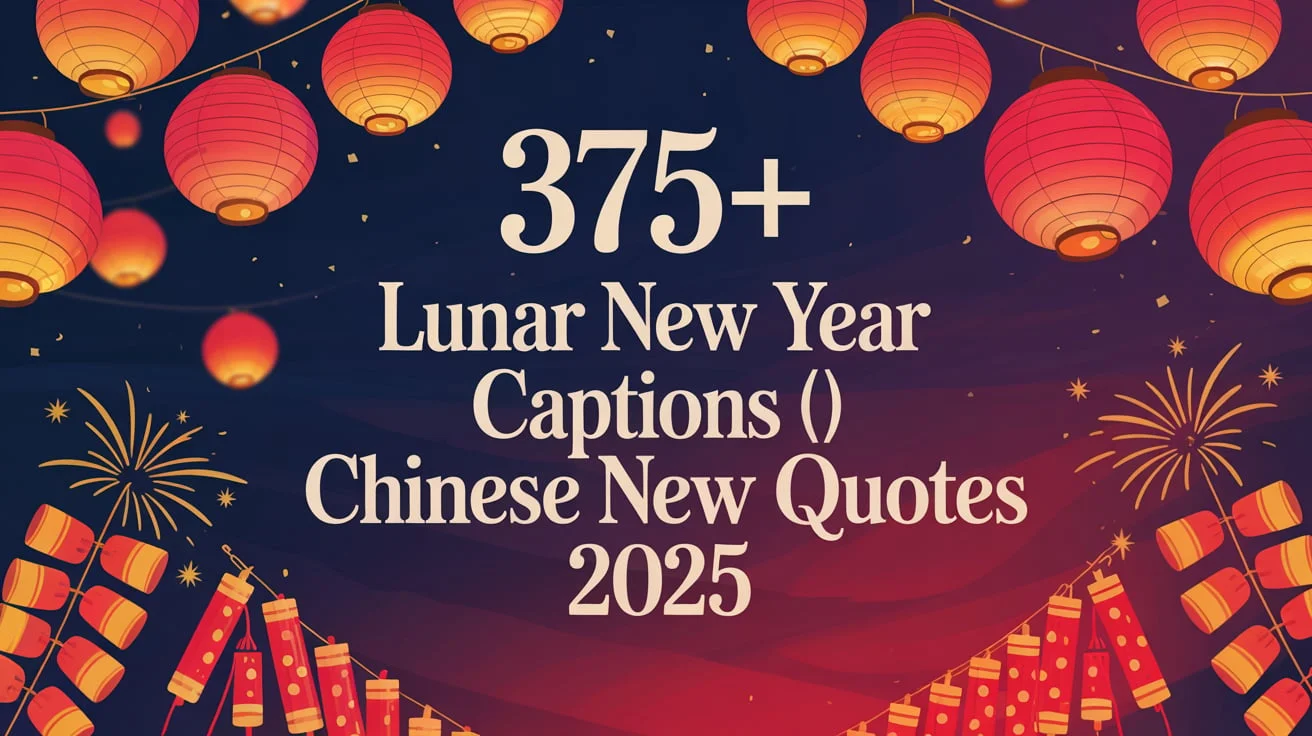 Lunar New Year Captions Chinese New Year Quotes