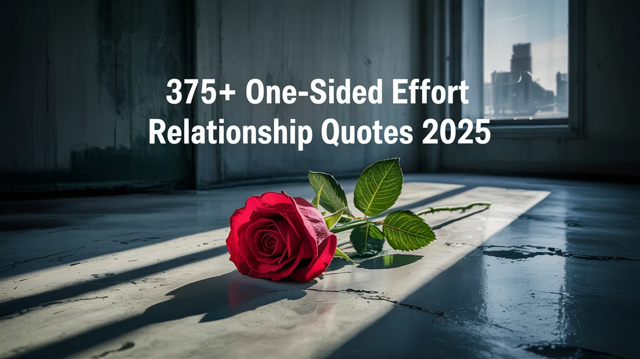 One-Sided Effort Relationship Quotes