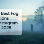 Fog Captions for Instagram