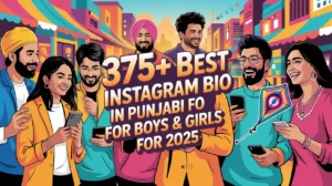 Best Instagram Bio In Punjabi For Boys & Girls