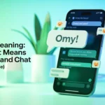OMY Meaning: What It Means in Text and Chat