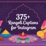Rangoli Captions For Instagram