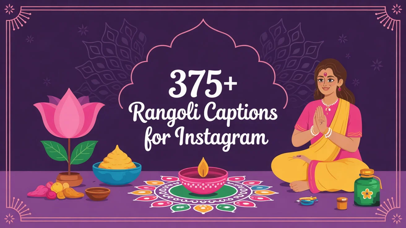 Rangoli Captions For Instagram