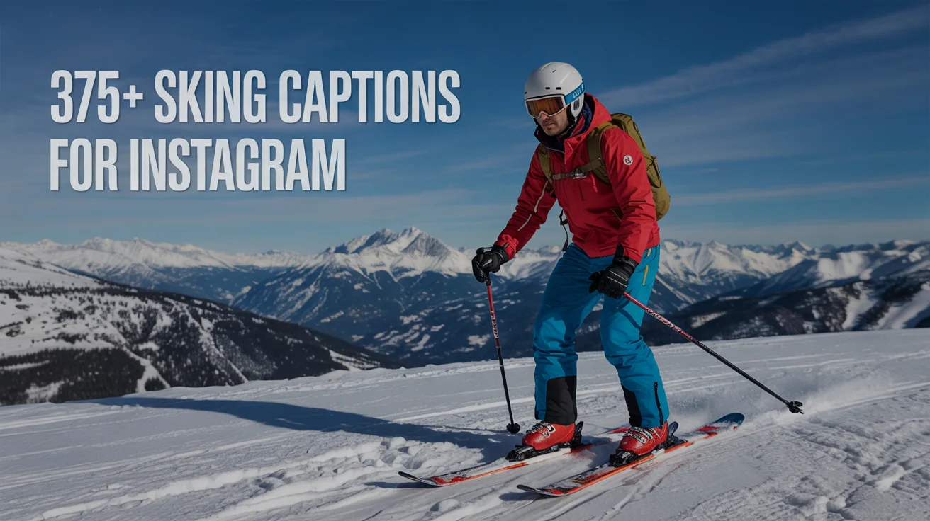 Skiing Captions For Instagram