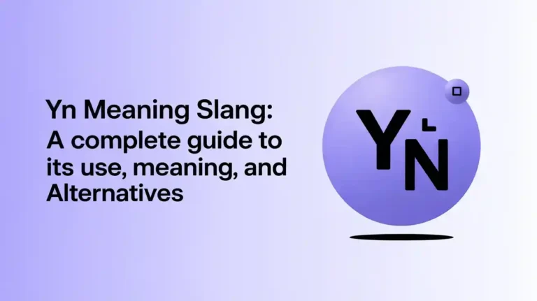 YN Meaning Slang